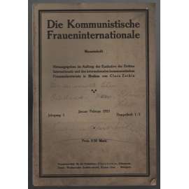 Die Kommunistische Fraueninternationale; Jahrgang 2, Januar/Februar 1922, Doppelheft 1/2 [Komunist. internacionála žen]