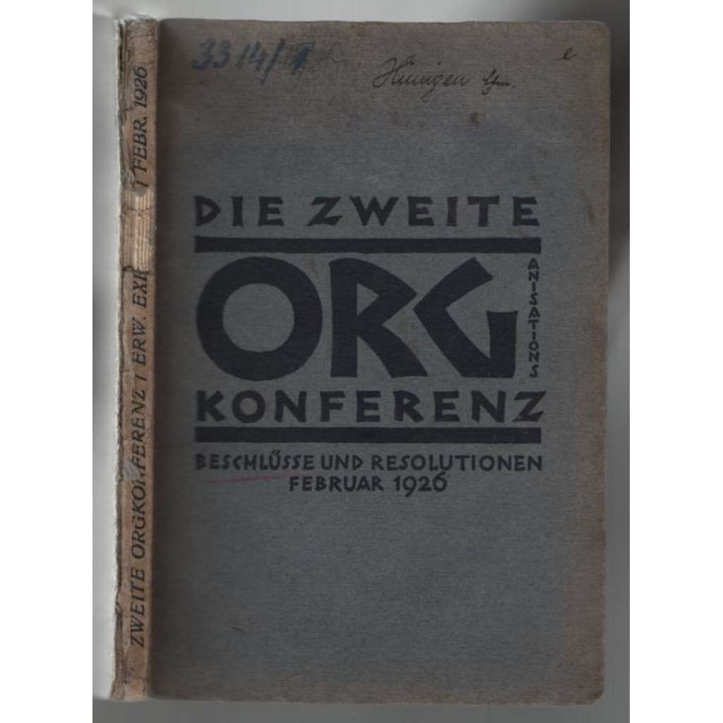 Die Zweite Org-Konferenz des EKKI. Beschlüsse und Resolutionen, Februar 1926 [Komunistická internacionála]
