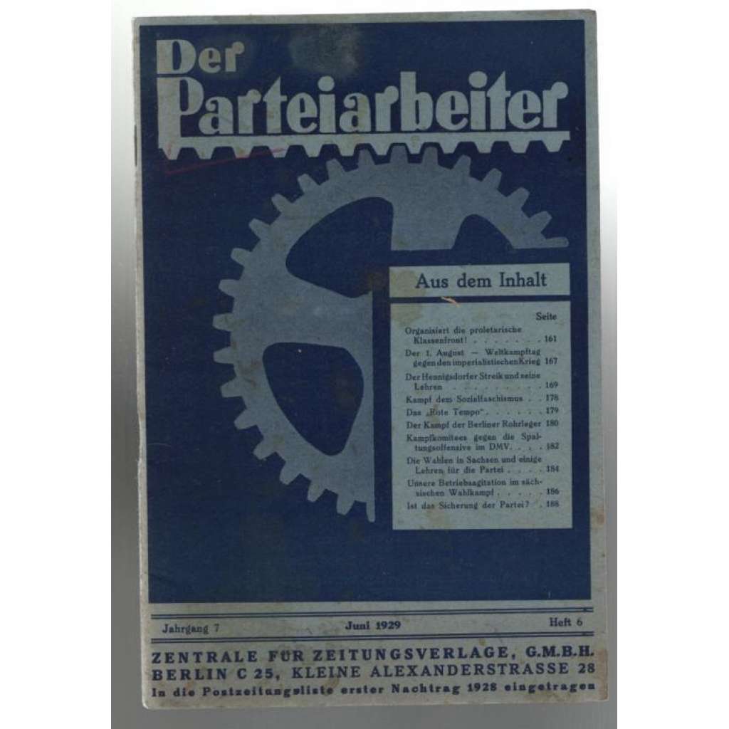 Der Parteiarbeiter; Jahrgang 7, Juni 1929, Heft 6 [komunismus]