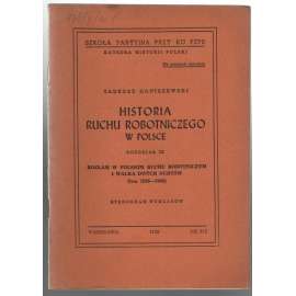 Historia ruchu robotniczego v Polsce, Rozdzial III. Rozlam w poslkim ruchu robotniczym i walka dwoch nurtow (lata 1886-1900) [historie Polska]
