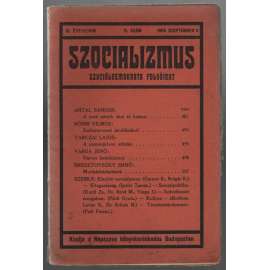 Szocializmus. Szociáldemokrata folyóirat; III. évfolyam, 11. szám, 1909 Szeptember 4 [socialismus, Maďarsko]