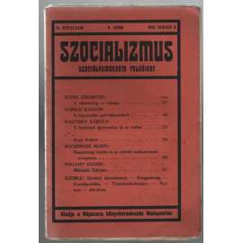 Szocializmus. Szociáldemokrata folyóirat; IV. évfolyam, 8. szám, 1910 Junius 4 [socialismus, Maďarsko]