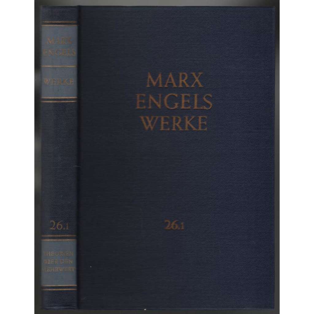 Marx Engels Werke. Band 26.1. Erster Teil [marxismus]