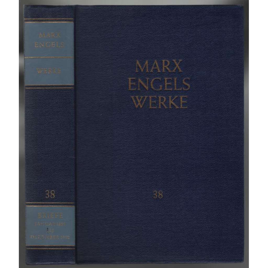 Marx Engels Werke. Band 38 [marxismus]