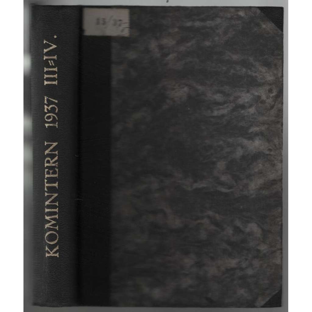 Komintern; III-IV. 1937, Hefte 7-12 [komunismus]