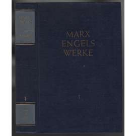 Marx Engels Werke. Band 1 [marxismus]