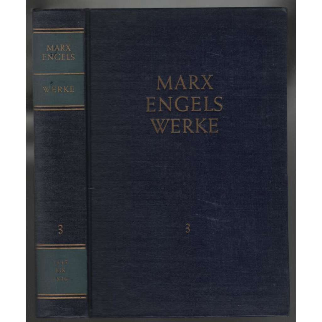 Marx Engels Werke. Band 3 [marxismus]
