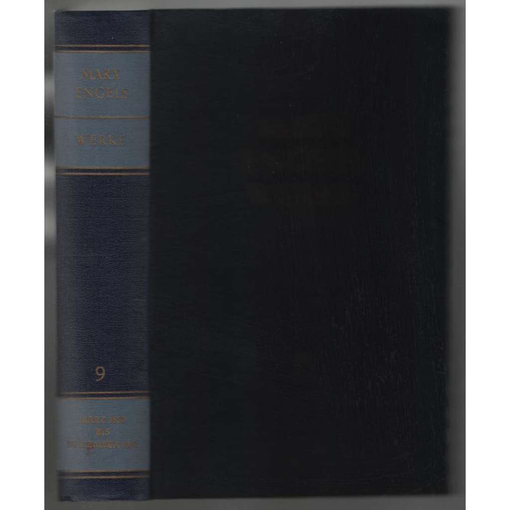 Marx Engels Werke. Band 9 [marxismus]