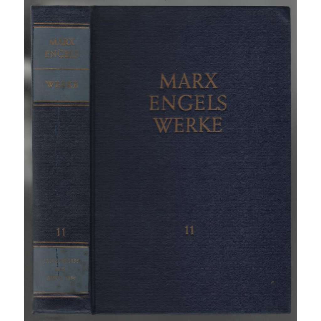 Marx Engels Werke. Band 11 [marxismus]