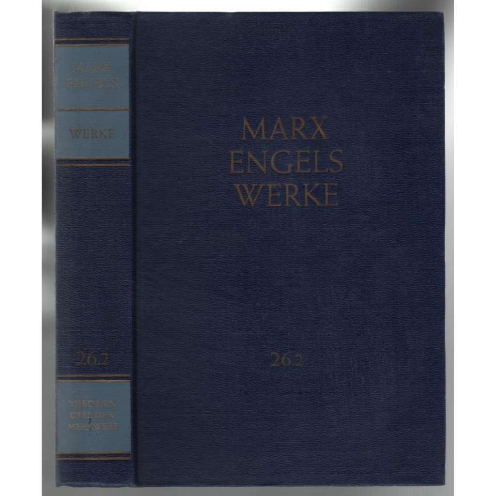 Marx Engels Werke. Band 26.2 [marxismus]