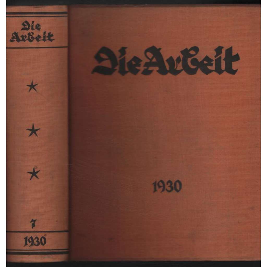 Die Arbeit; 7. Jahrgang 1930, Hefte 1-12 [odbory]