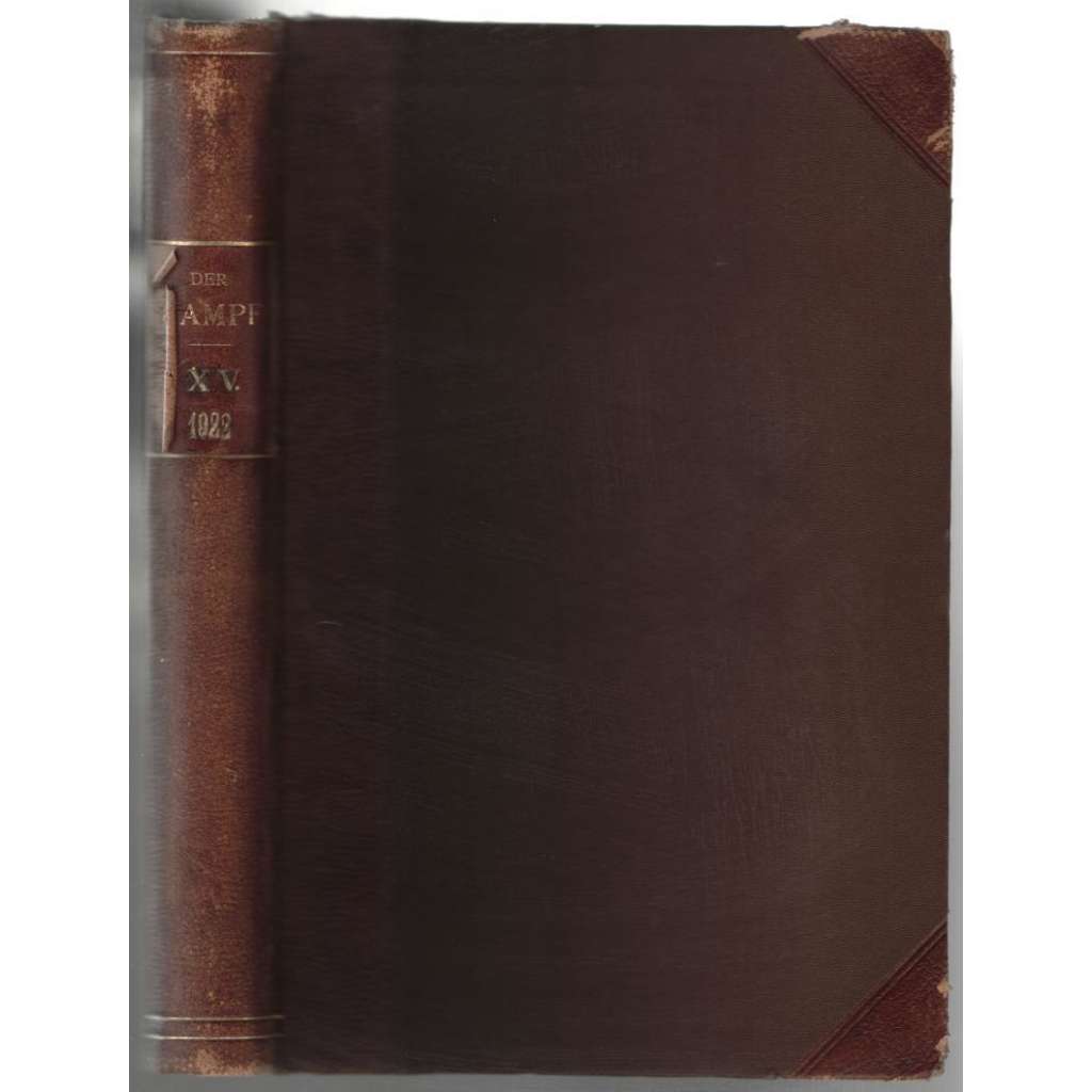 Der Kampf. Sozialdemokratische Monatsschrift. Fünfzehnter Band. Jänner 1922 bis Dezember 1922; Nr. 1-12 [sociální demokracie]
