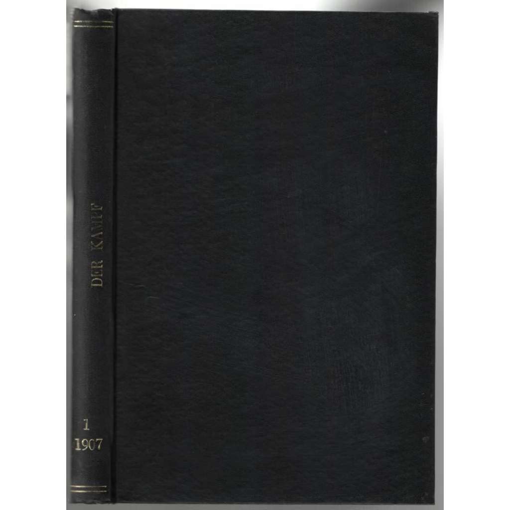 Der Kampf. Sozialdemokratische Monatsschrift; Jahrg. I, Oktober 1907 - Mai 1908, Hefte 1-6, 8 [sociální demokracie]