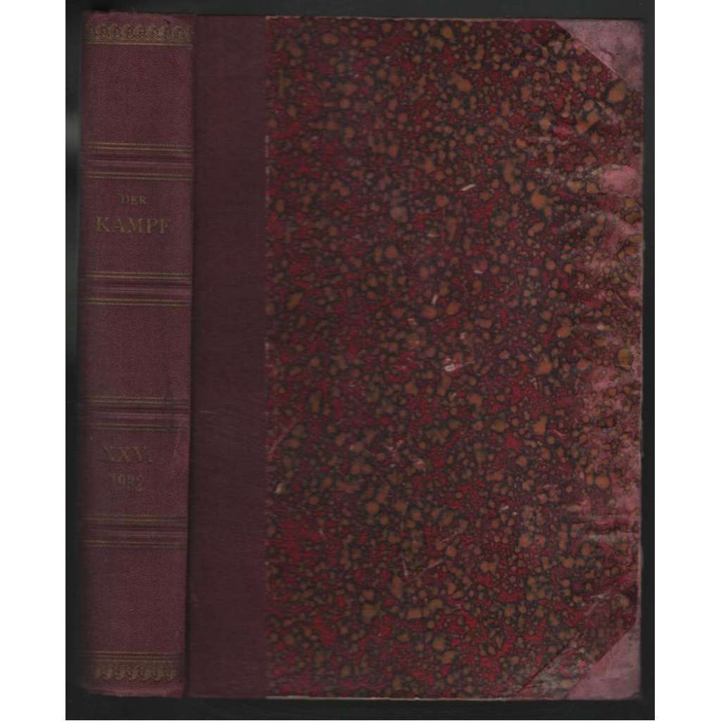 Der Kampf. Sozialdemokratische Monatsschrift. Fünfundzwanzigster Band. Jänner 1932 bis Dezember 1932; Nr. 1-12 [sociální demokracie]