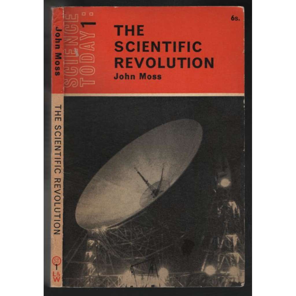 The Scientific Revolution [vědecká revoluce]