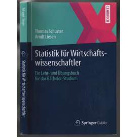 Statistik für Wirtschaftswissenschaftler. Ein Lehr- und Übungsbuch für das Bachelor-Studium [statistika]