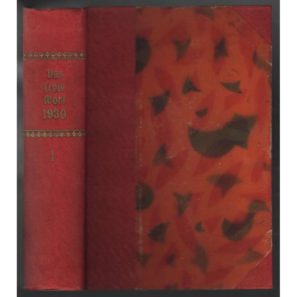 Das freie Wort I; 2. Jahrgang 1930, Nr. 1-26 [sociální demokracie]