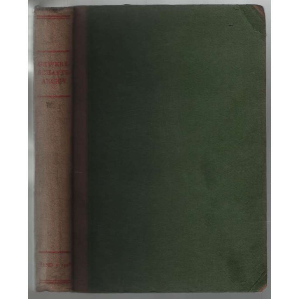 Gewerkschafts-Archiv; Vierter Jahrgang - Band VII, 2. Halbjahresband 1927, Nummer 1-6 [odbory]