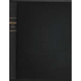 Message. Belgian Review; May 1943, Nr. 19-24 [kulturně politický měsíčník]