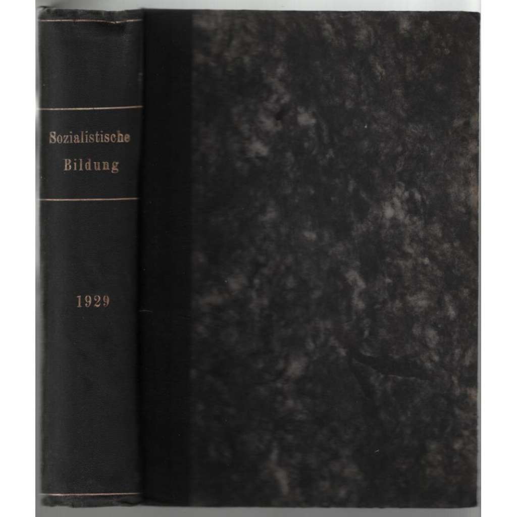Sozialistische Bildung; Jahrg. 1929, Hefte 1-12 [vzdělávání]