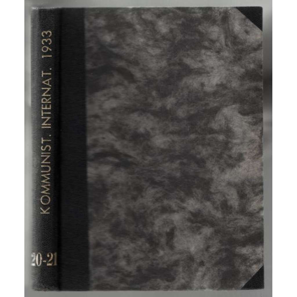 Die Kommunistische Internationale; XIV. Jahrgang 1933, Hefte 20-21 [komunismus]