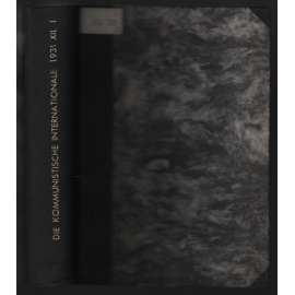 Die Kommunistische Internationale; XII. Jahrgang 1931, Hefte 1-12 [komunismus]