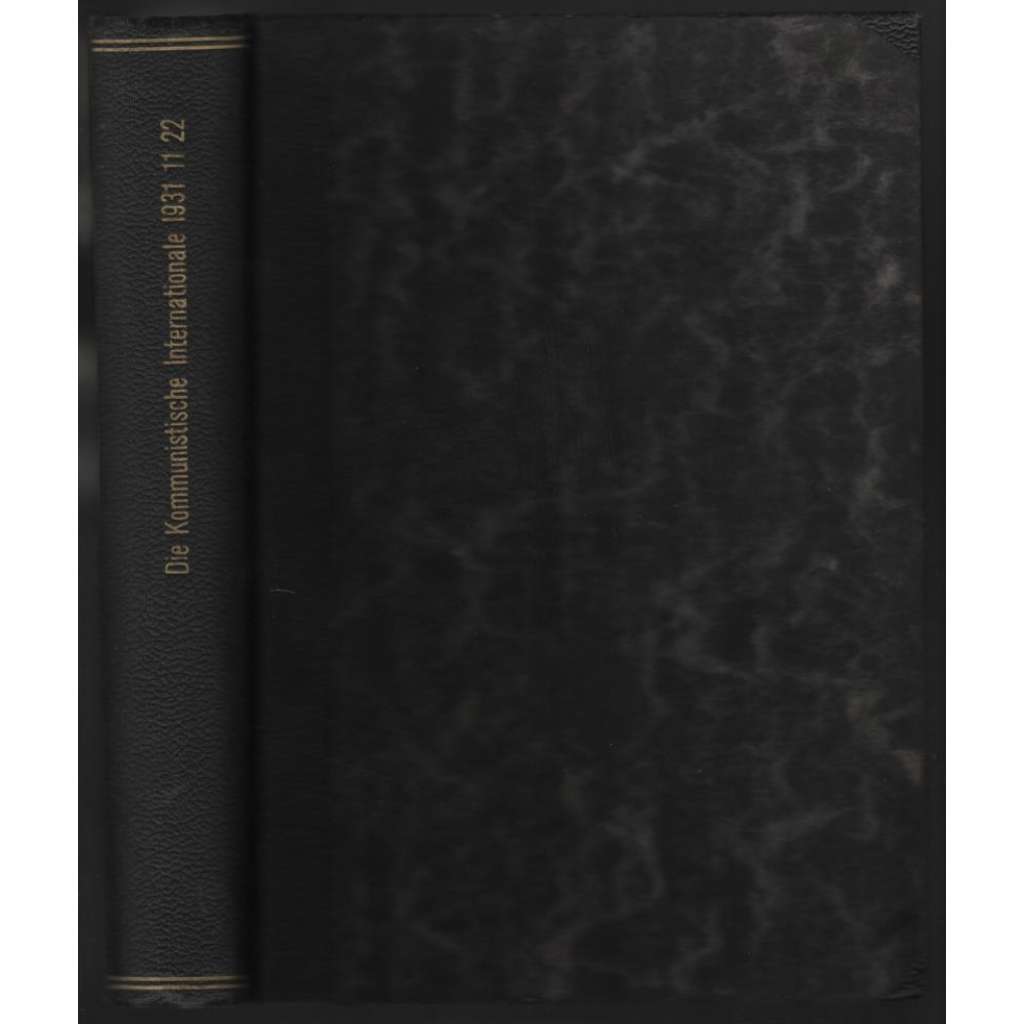 Die Kommunistische Internationale; XII. Jahrgang 1931, Hefte 11-22 [komunismus]