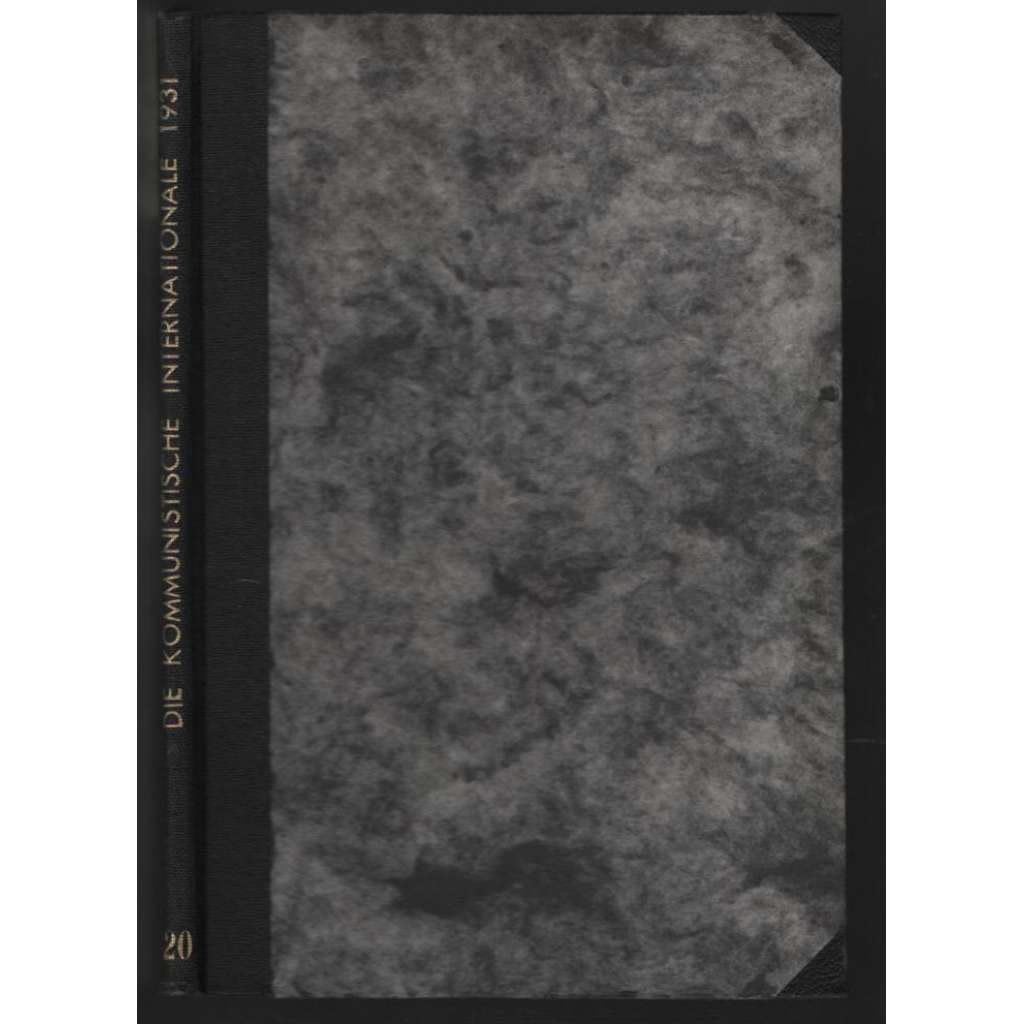 Die Kommunistische Internationale; XII. Jahrgang 1931, Heft 20 [komunismus]