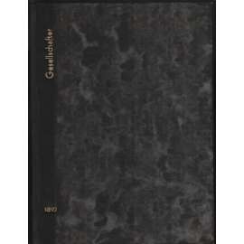 Der Gesellschafter; Jahrgang 1, 1892, Nr. 1, 2, 8-15 [časopis pro pracující]