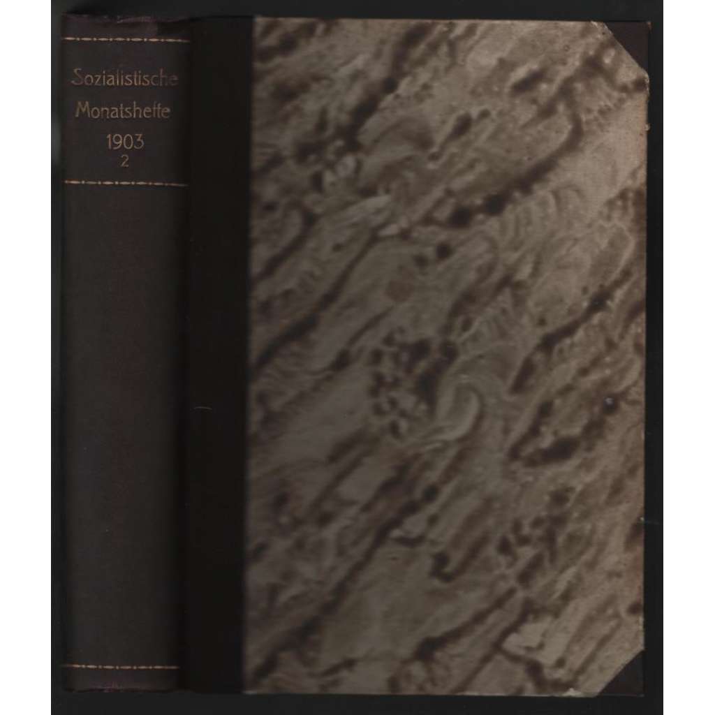 Socialistische Monatshefte; VII. Jahrgang, Zweiter Band: Juli bis December 1903, No. 7-12 [socialismus]