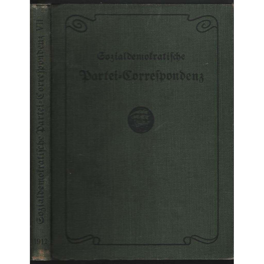 Sozialdemokratische Partei-Korrespondenz; 7. Jahrgang 1912, Nr. 1-27 [německá sociální demokracie]
