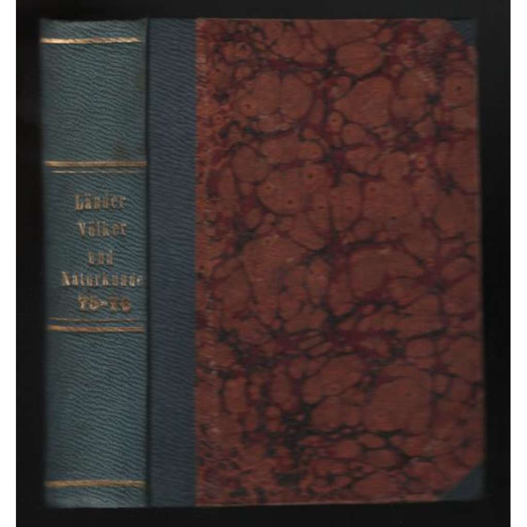 Meyer´s Volksbibliothek für Länder-, Völker- und Naturkunde. Mit Kupfern und Karten. 75. - 76. Band [vlastivěda]