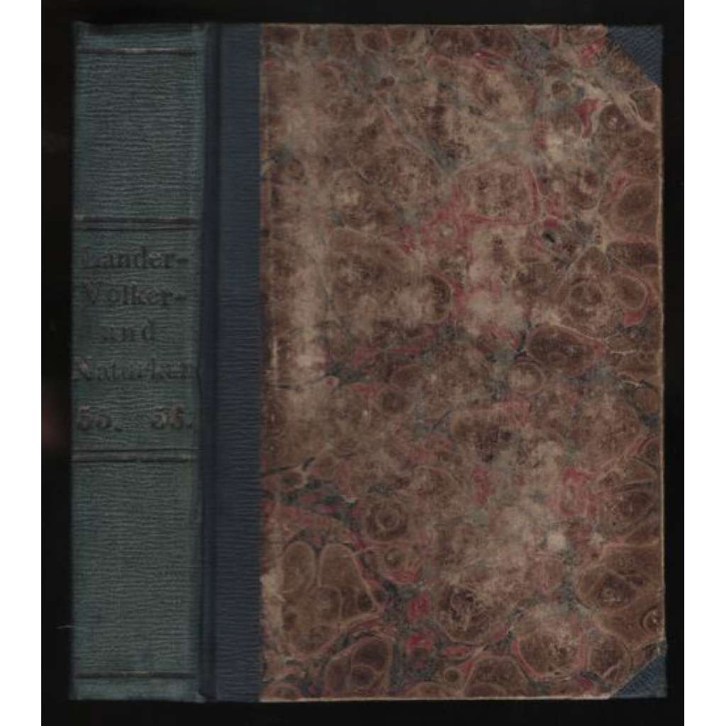 Meyer´s Volksbibliothek für Länder-, Völker- und Naturkunde. Mit Kupfern und Karten. 55. - 56. Band [vlastivěda]
