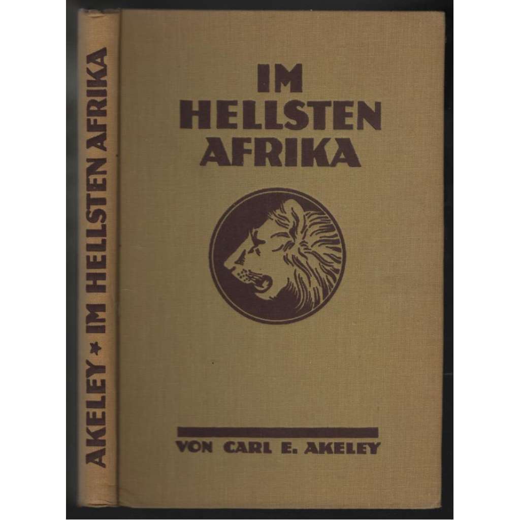 Im hellsten Afrika [cestopis, Afrika]