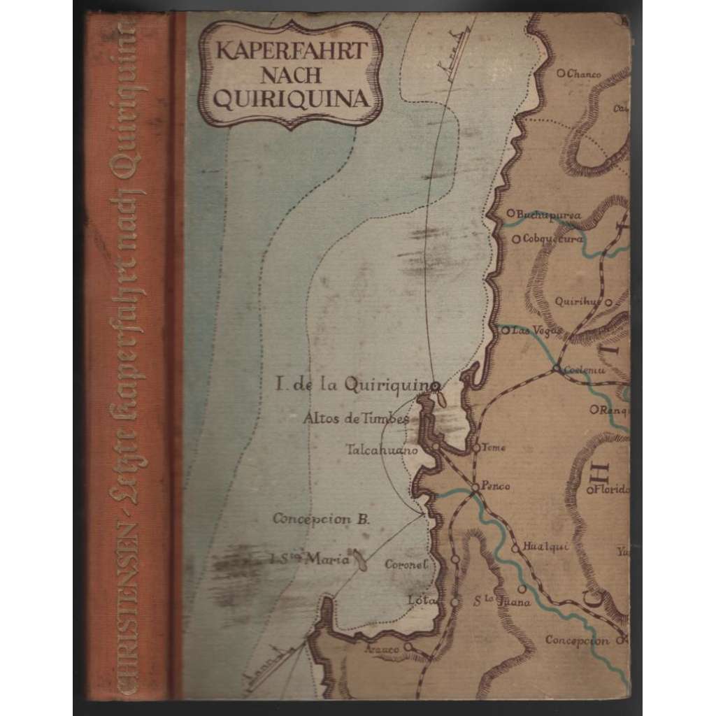 Letzte Kaperfahrt nach Quiriquina [dobrodružný román]