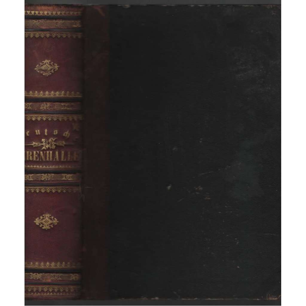 Deutsche Ehrenhalle. Die grossen Männer des deutschen Volkes in ihren Denkmalen [pomníky německých velikánů]