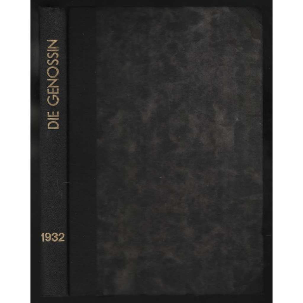 Die Genossin; Jahrg. 9, 1932, Nr. 1-12  [německá sociální demokracie, ženy]