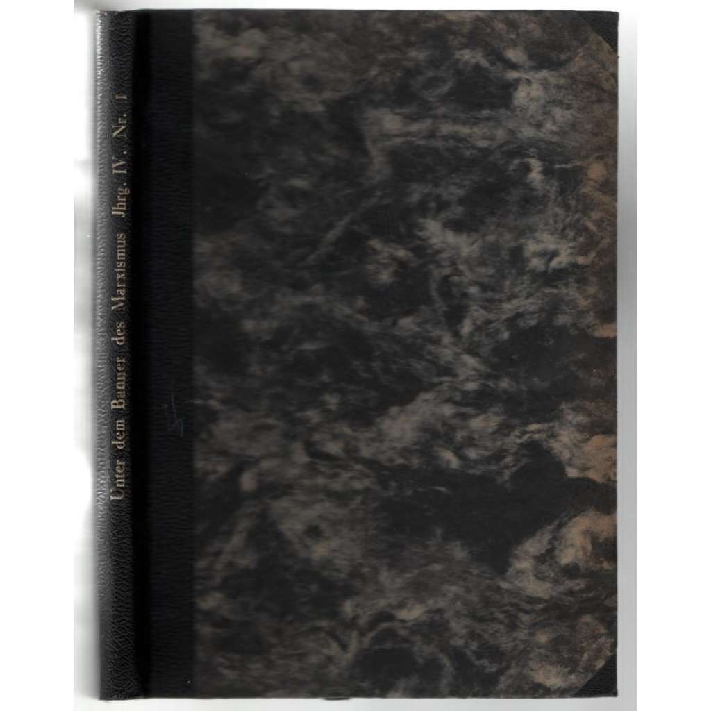 Unter dem Banner des Marxismus; IV. Jahrgang 1930, Heft 1 [marxismus]
