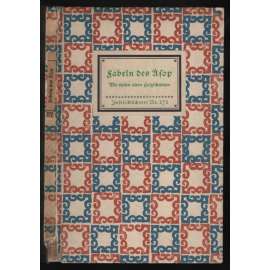 Fabeln des Äsop. Nach Steinhöwels "Erneuertem Esopus" bearbeitet von Victor Zobel [Ezopovy bajky]