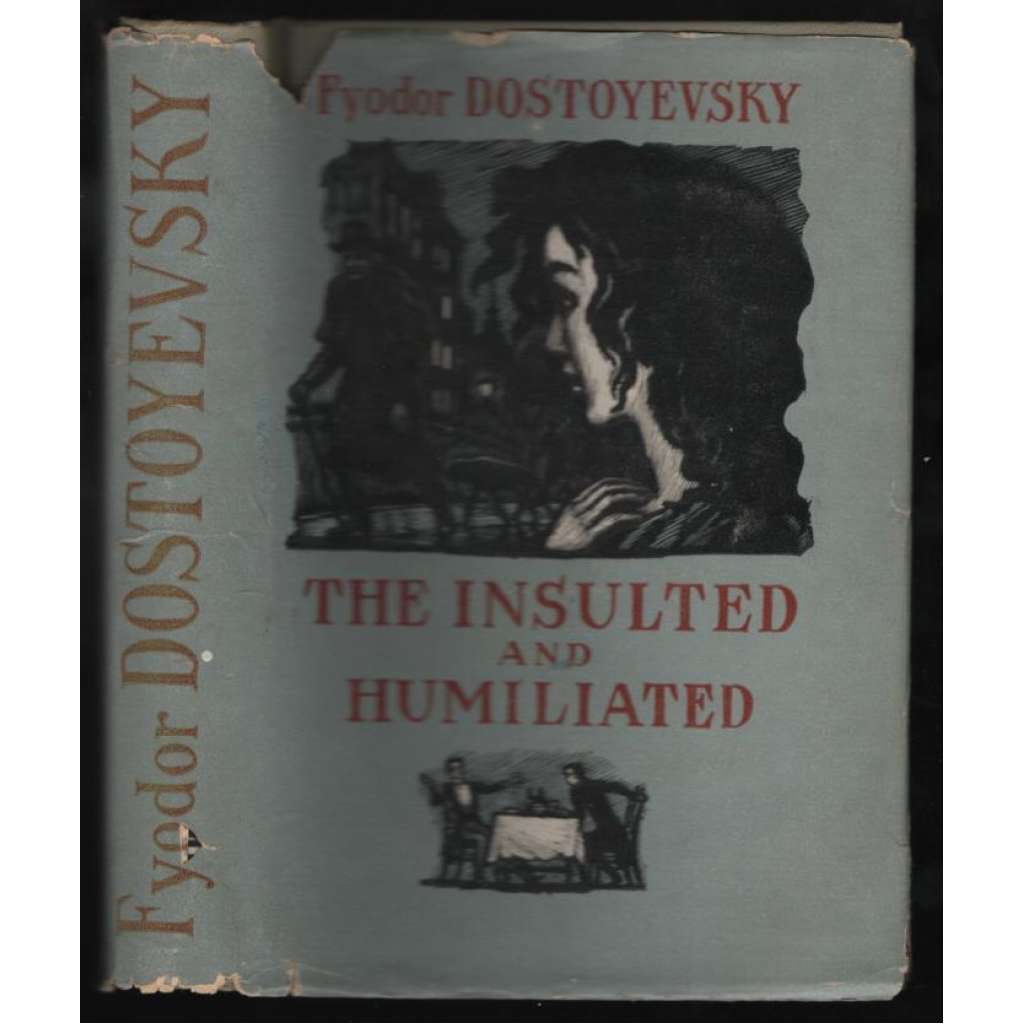 The Insulted and Humiliated [ruský román]