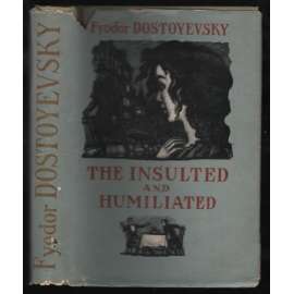 The Insulted and Humiliated [ruský román]