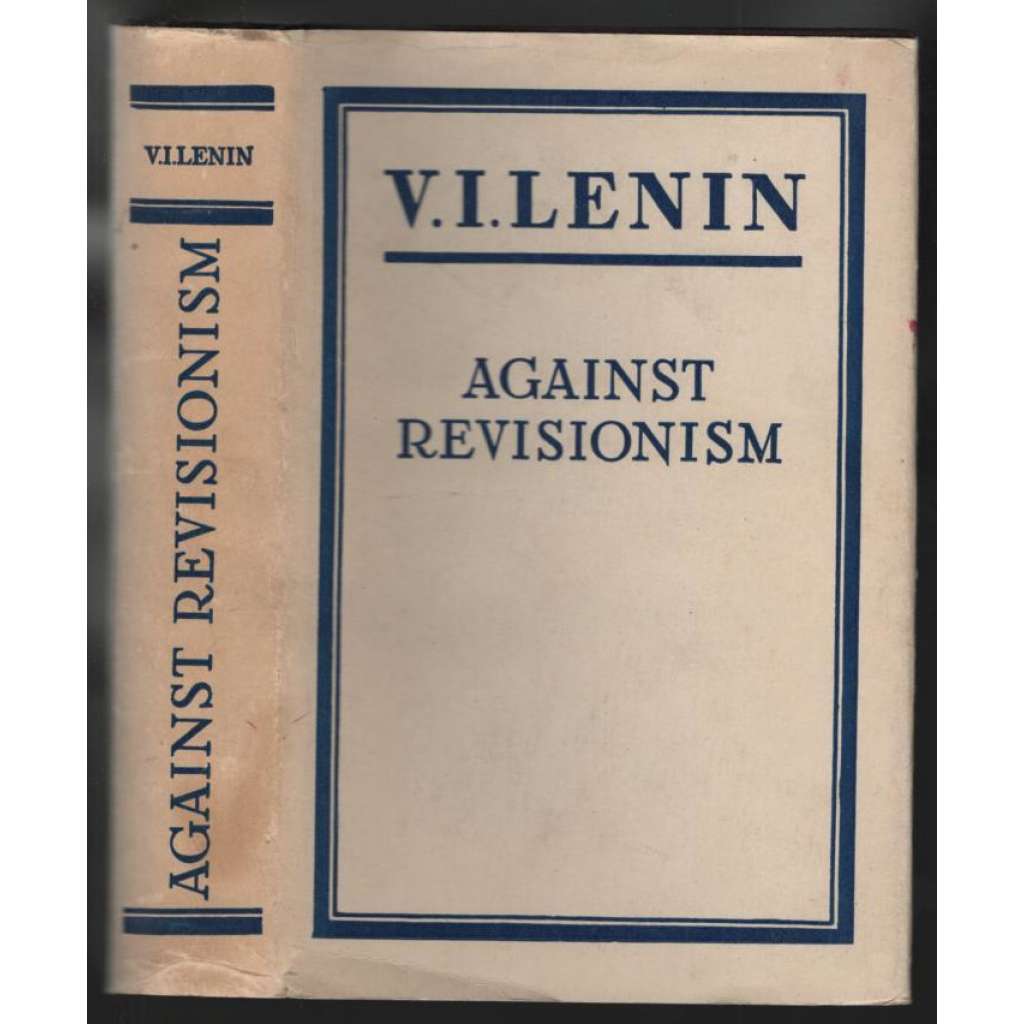 Against Revisionismus [leninismus]