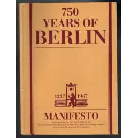 750 Years of Berlin. 1237-1987 [historie Berlína]