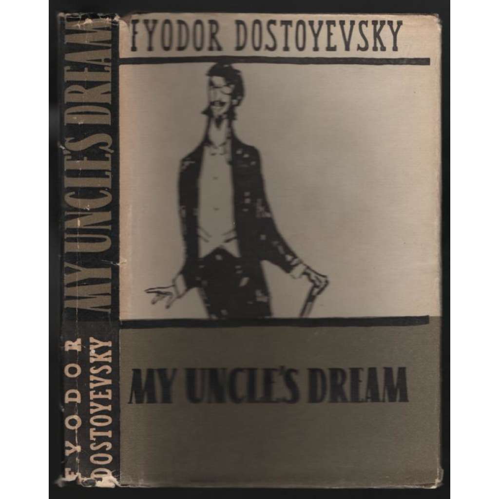My Uncle´s Dream (ruský román) My Uncle´s Dream (ruský román)