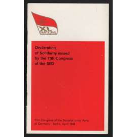 Declaration of Solidarity issued by the 11th Congress of the SED  [NDR, sjezd SED]