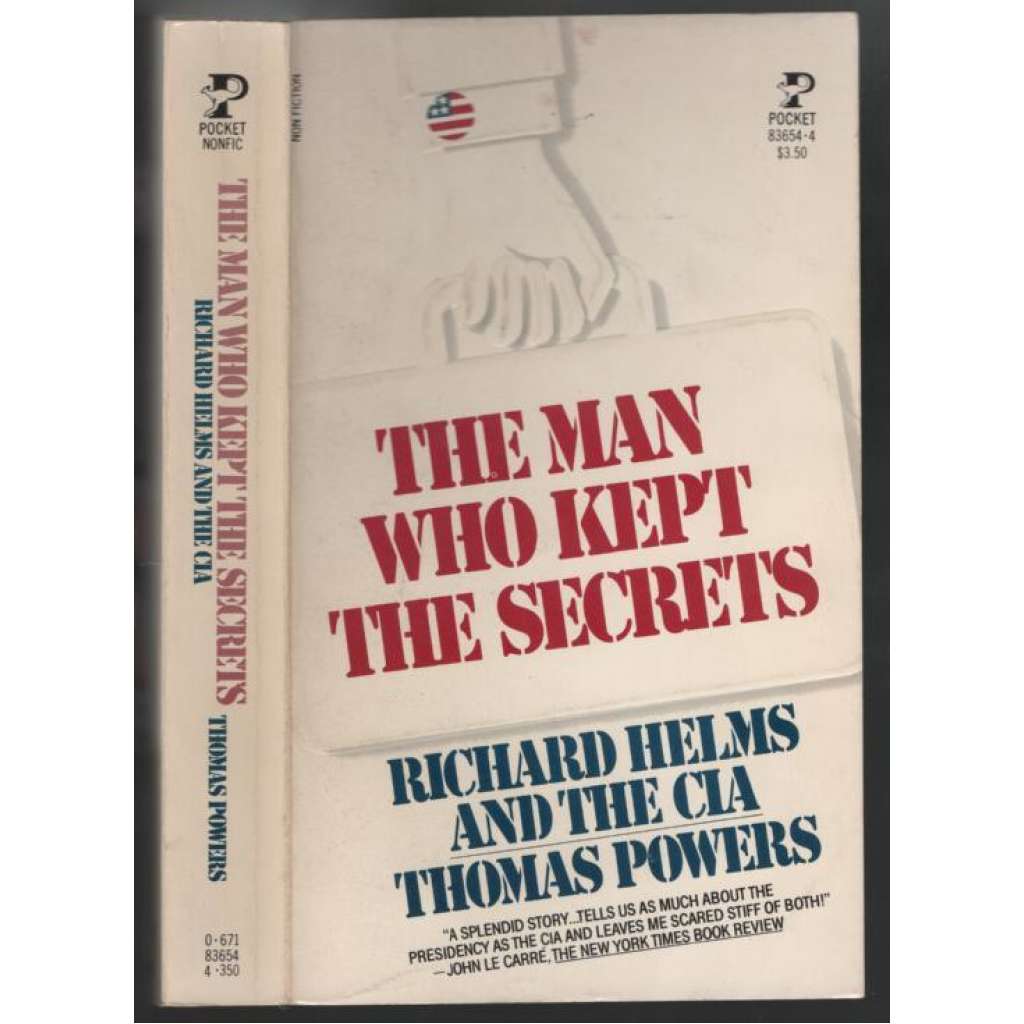 The Man Who Kept the Secrets: Richard Helms and the CIA [USA, zpravodajská služba]