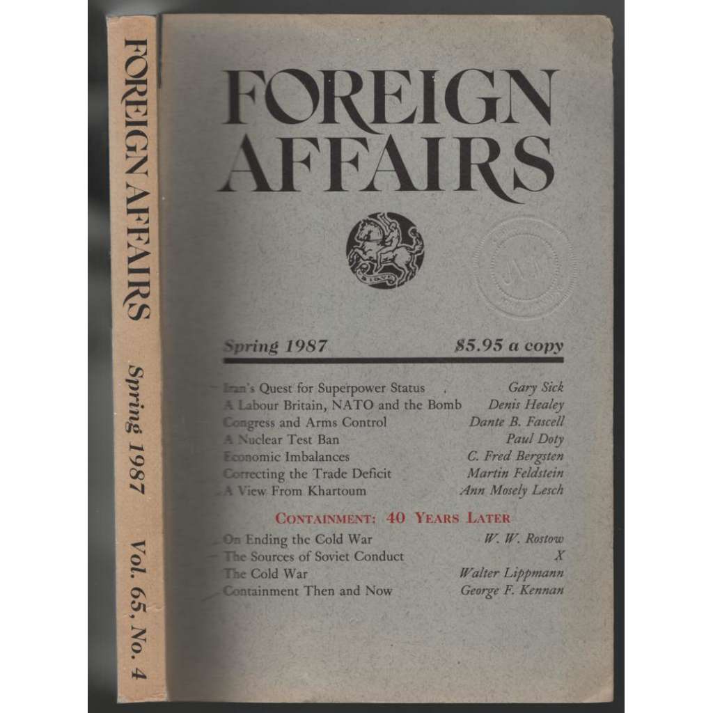 Foreign Affairs. Spring 1987; Vol. 65, No 4 [USA, zahraniční politika]