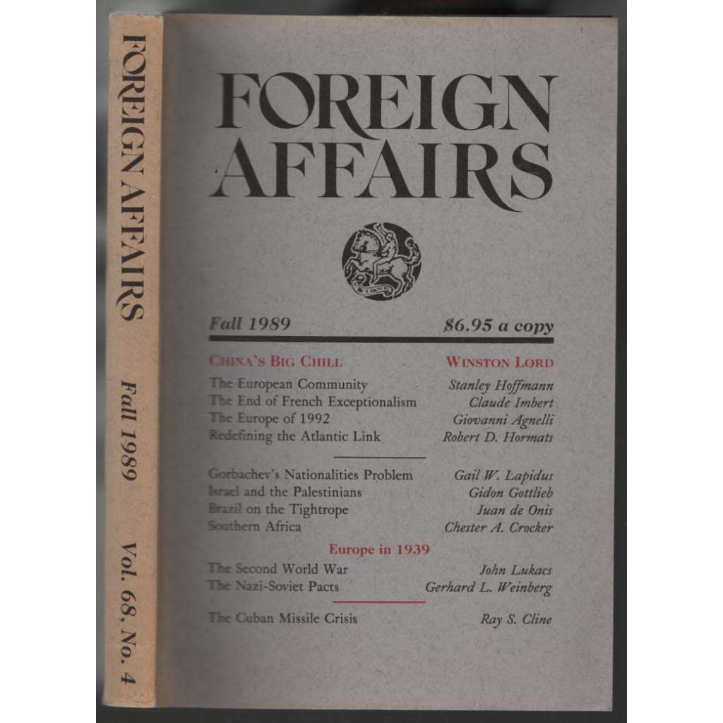 Foreign Affairs. Fall 1989; Vol. 68, No. 4, 1989 [USA, zahraniční politika]