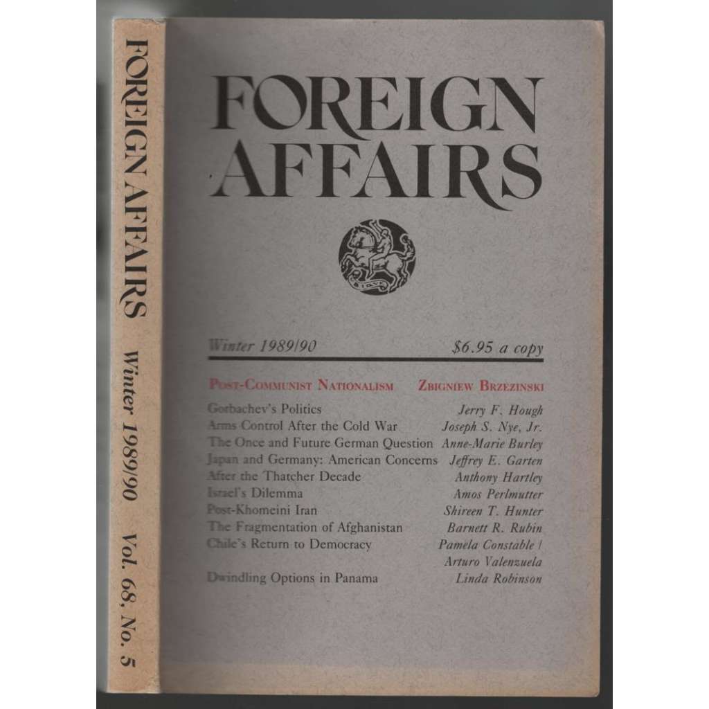 Foreign Affairs. Winter 1989/90; Vol. 68, No. 5, 1989 [USA, zahraniční politika]