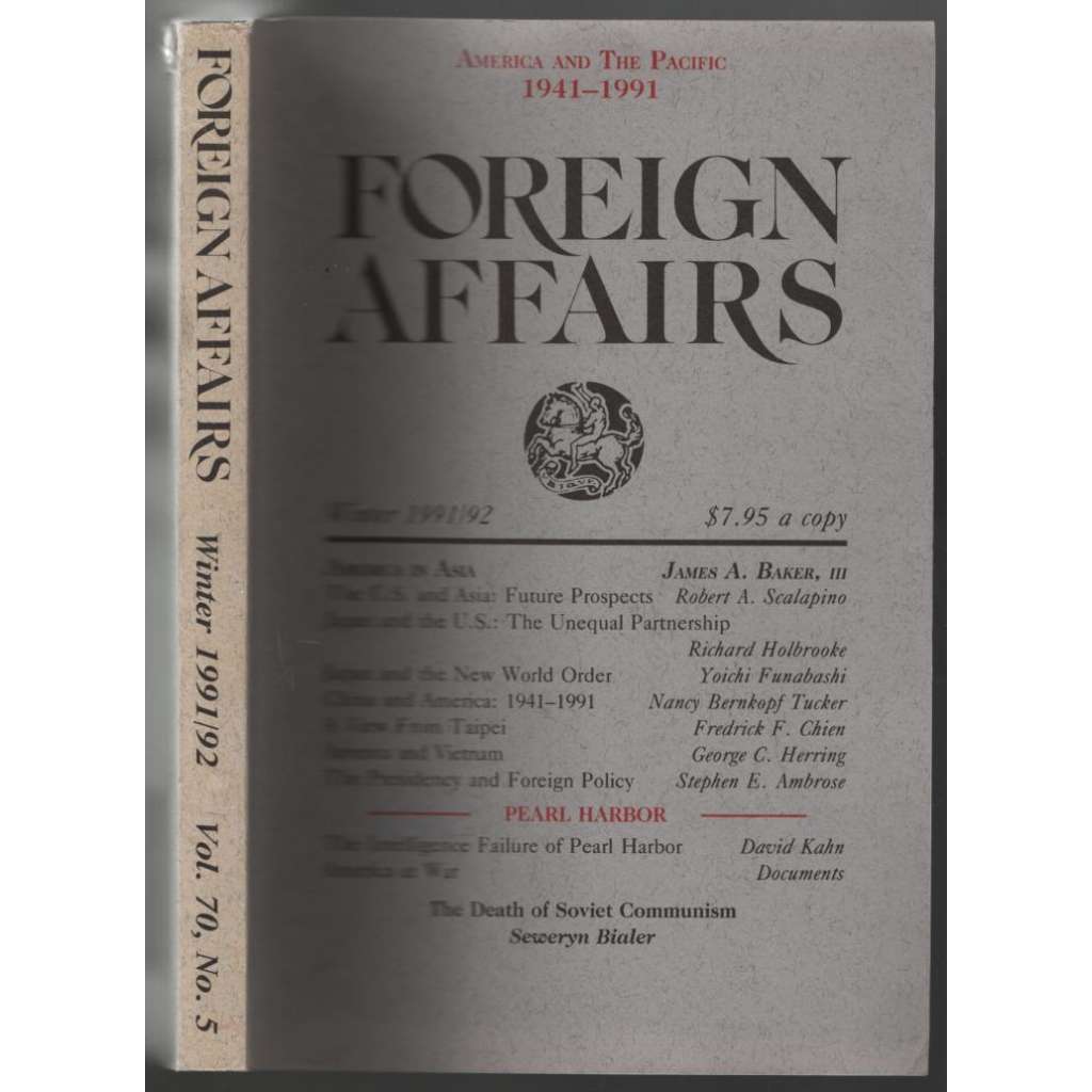 Foreign Affairs. Winter 1991/92; Vol. 70, No. 5, 1991 [USA, zahraniční politika]
